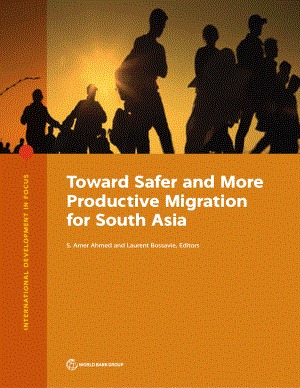 世界银行-为南亚实现更安全、更高效的移民（英）-2022.5-155页.pdf